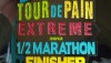Tour De Pain Extreme Half Marathon Medal – 2012